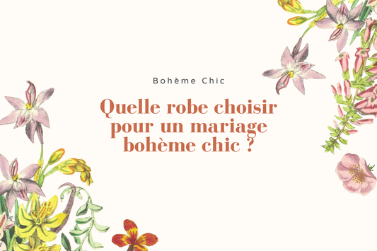 quelle robe pour un mariage boheme chic